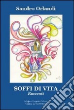 Soffi di vita libro