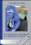 Il colonnello Inzerillo e il mistero di Delphine libro