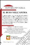 Il buio nell'anima libro