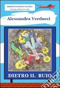 Dietro il buio