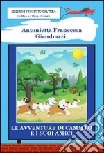 Le avventure di Camillo e i suoi amici