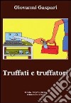 Truffati e truffatori libro