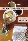 In ordine sparso libro di Muntoni Monica