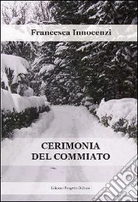 Cerimonia del commiato