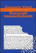 Racconti inconcludenti