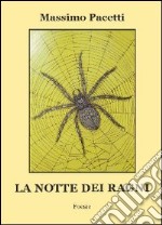 La notte dei ragni libro