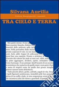 Tra cielo e terra libro