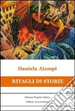 Ritagli di storie libro