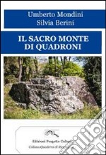 Il sacro monte di Quadroni