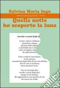 Quella notte ho scoperto la luna libro