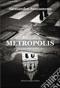 Metropolis
