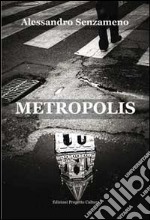 Metropolis libro