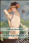 Un solo colore libro