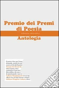 Premio dei primi di poesia. Antologia 2013-14 libro