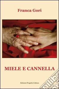 Miele e cannella