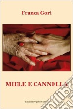 Miele e cannella libro