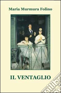Il ventaglio libro