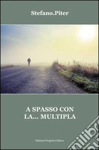A spasso con la... multipla libro