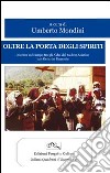 Oltre la porta degli spiriti. Ricerca sul campo tra gli Akha del Sudest asiatico con Gerardo Bamonte libro