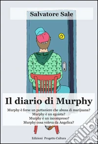 Il diario di Murphy libro