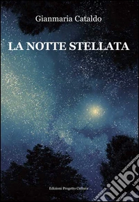 La notte stellata