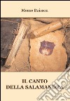 Il canto della salamandra libro