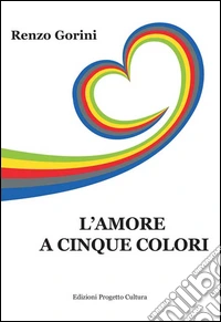 L'amore a cinque colori