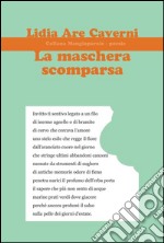 La maschera scomparsa libro