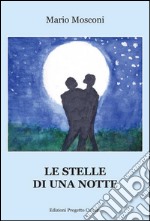 Le stelle di una notte libro