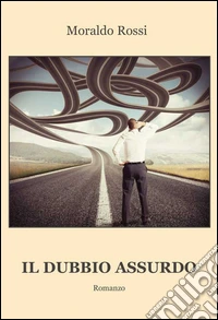 Il dubbio assurdo