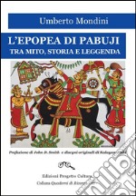 L'epopea di Pabuji. Tra mito, storia e leggenda libro