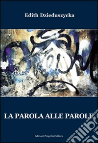 La parola alle parole libro
