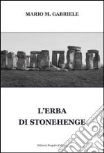 L'erba di Stonehenge libro