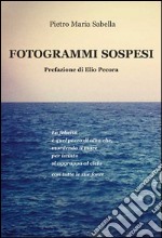 Fotogrammi sospesi