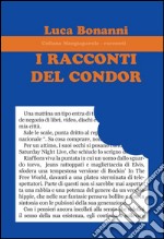 I racconti del condor libro