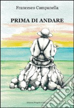 Prima di andare libro