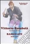 Baioccate (bajoccate) libro di Rombolà Vittorio