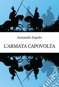 L'armata capovolta
