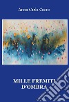 Mille fremiti d'ombra libro di Cocco Anna Carla