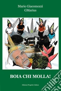 Boia chi molla!