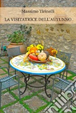 La visitatrice dell'autunno