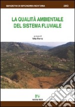 La qualità ambientale del sistema fluviale libro