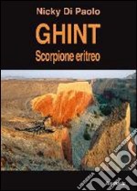 Ghint. Scorpione eritreo libro