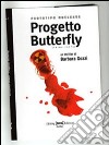 Progetto Butterfly libro