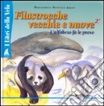 Filastrocche vecchie e nuove. Ediz. illustrata. Vol. 2 libro