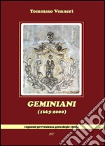 Geminiani (1665-2000) cognomi, provenienza, genealogie, storia libro