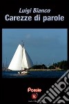 Carezze di parole libro