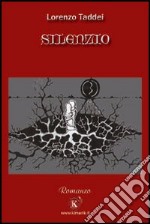 Silenzio libro