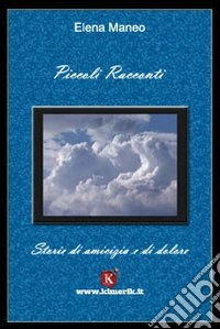 Piccoli racconti