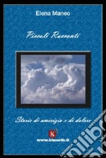 Piccoli racconti libro